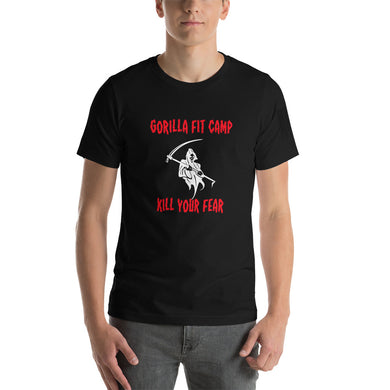 Kill Your Fear Short-Sleeve Unisex T-Shirt